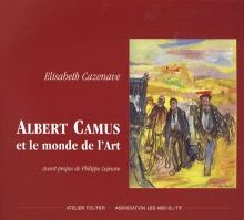 Albert Camus et le monde de l'art